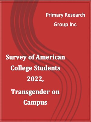 cover image of Survey of American College Students 2022: Transgender on Campus